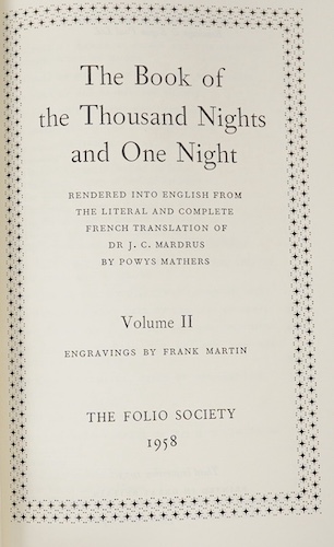 Folio Society - The Book of the Thousand Nights and One Night, rendered into English from the literal and complete French translation of Dr J. C. Mardrus by Powys Matheurs, 4 vols, 3rd impression , each with 13 illustrat